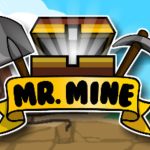 Mister Mine