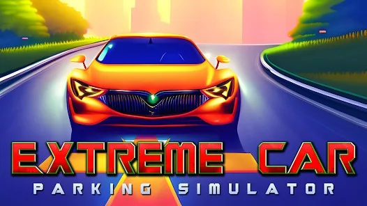 Extreme Car Parking